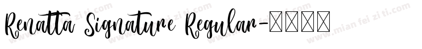 Renatta Signature Regular字体转换